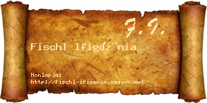 Fischl Ifigénia névjegykártya